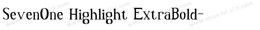 SevenOne Highlight ExtraBold字体转换